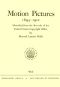 [Gutenberg 56966] • Motion Pictures, 1894-1912